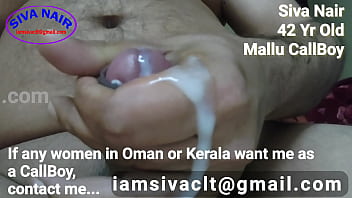 Kerala Mallu Call Boy Siva For Real Meet Interested Ladies In Kerala Or Oman (Interested Ladies Message Me "_iamsivaclt@gmail.com"_)