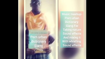 Music mashup (Porn urban Dictionary Slang)
